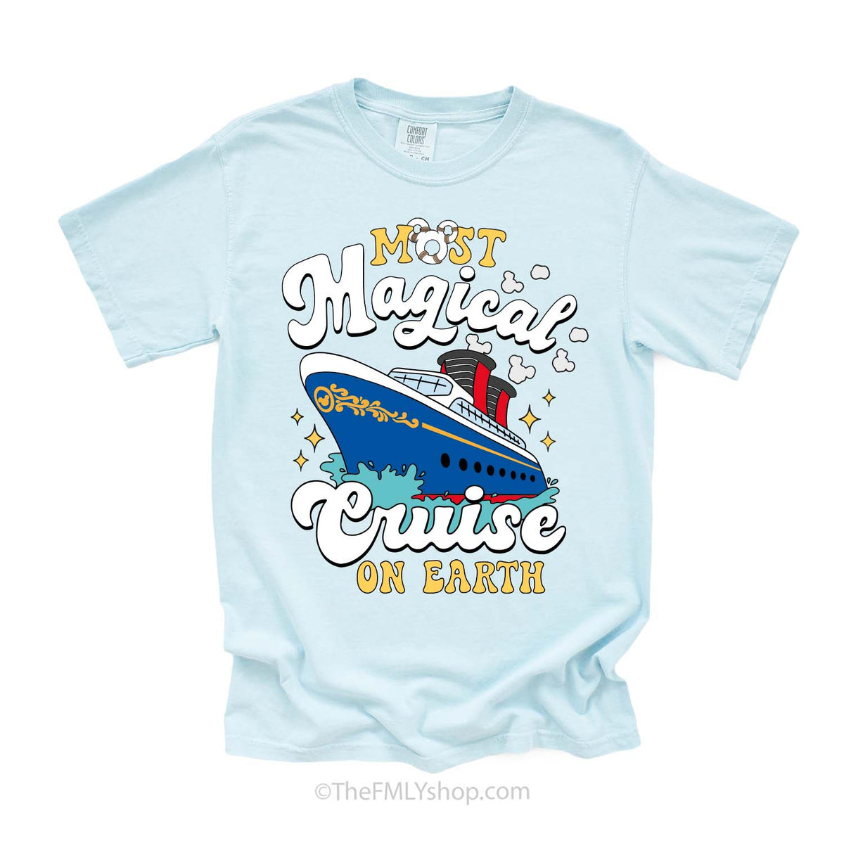 Most Magical Cruise on Earth Tee