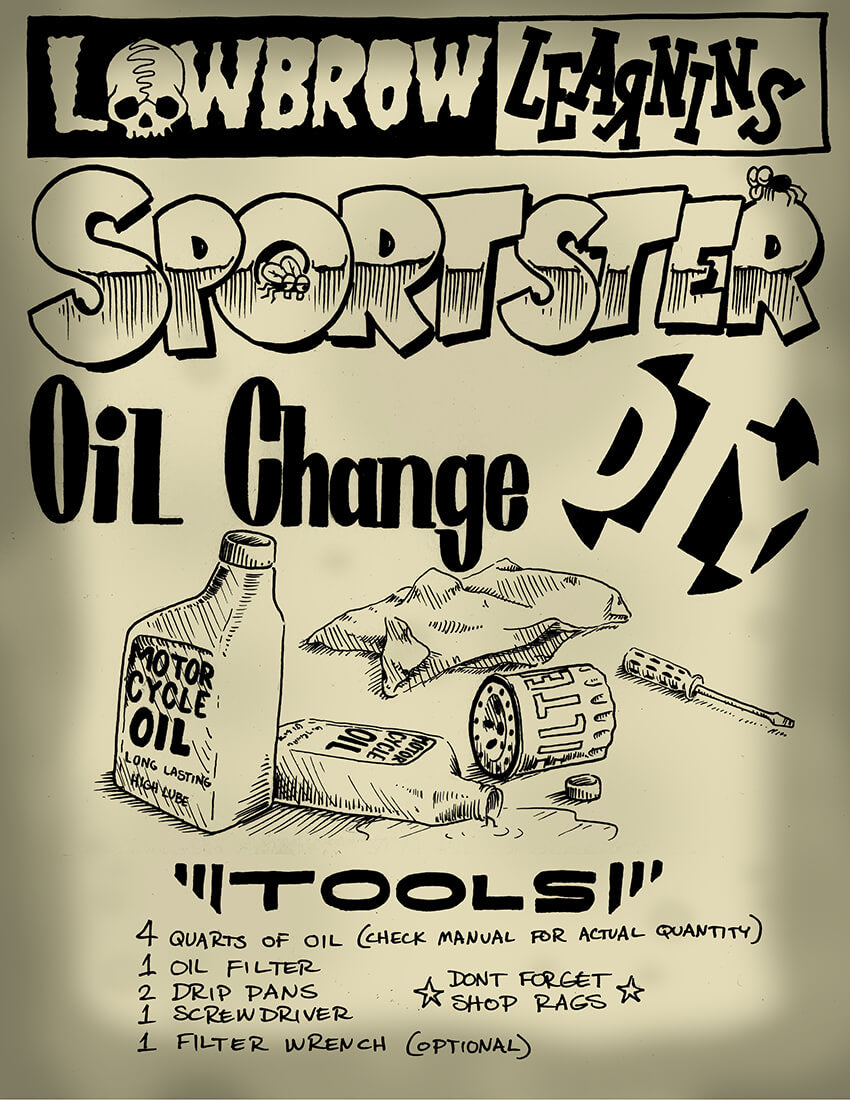 Lowbrow Learnins: Harley Sportster Oil Change DIY How-To - Cycle Monster 1