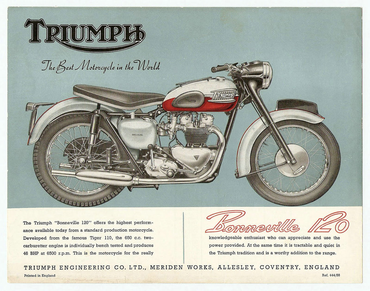 A vintage ad for the Triumph Bonneville 120. Lowbrow Customs, History of Triumph Motorcycles