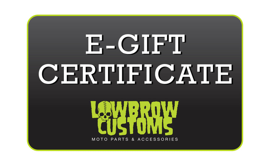 Lowbrow Customs E-Gift Card