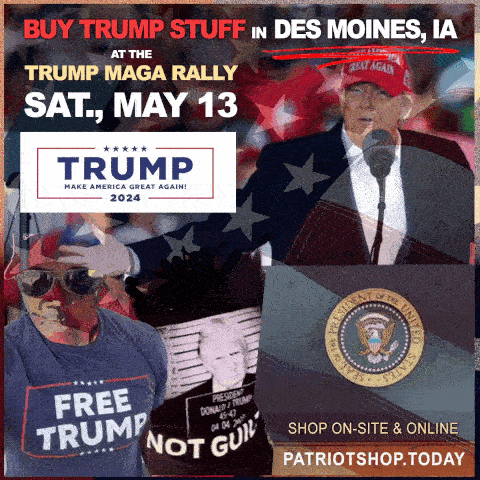 Find us setup May 13th at the Trump Rally in Des Moines, Iowa. SHOP IN PERSON!