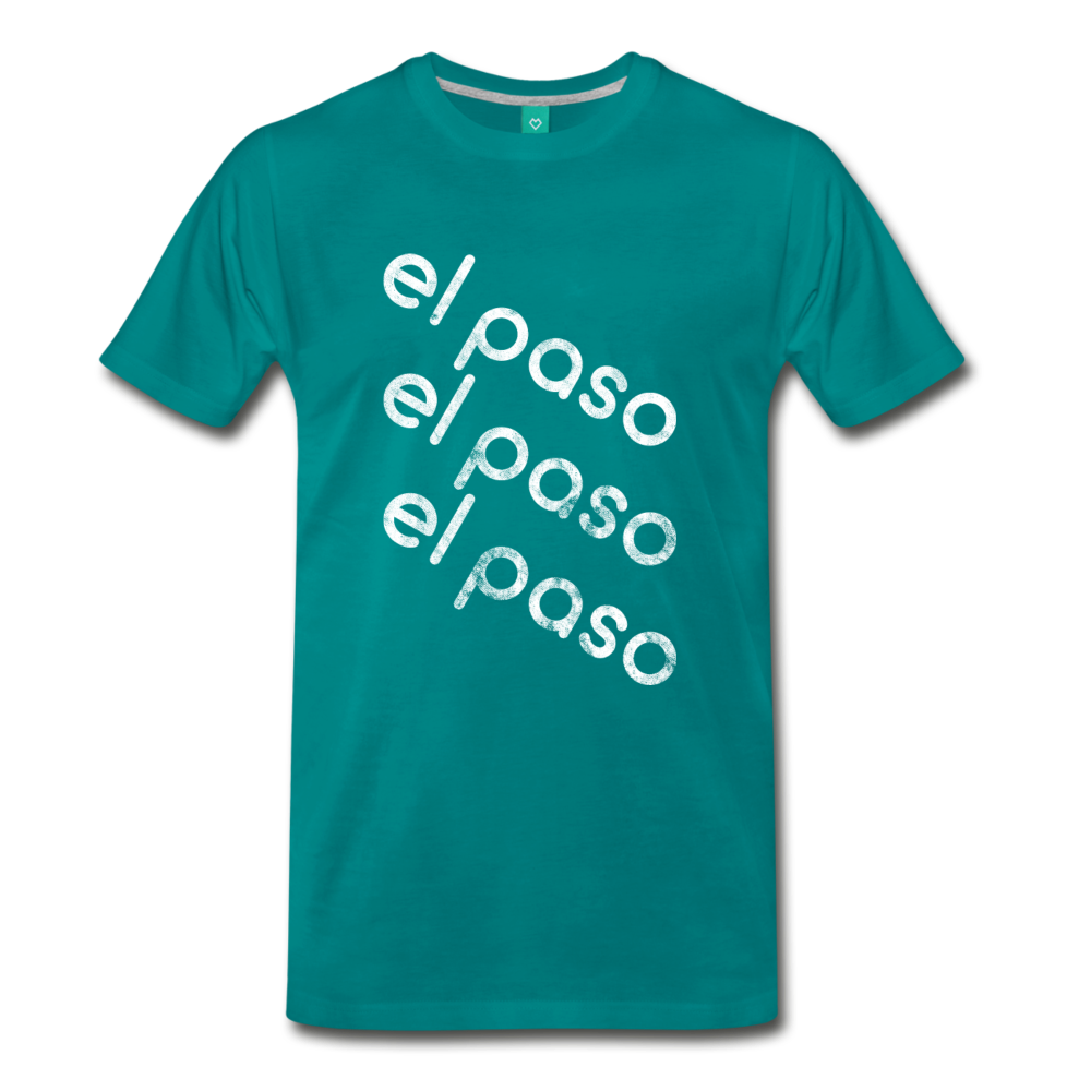 EL PASO on a premium unisex T-shirt - teal