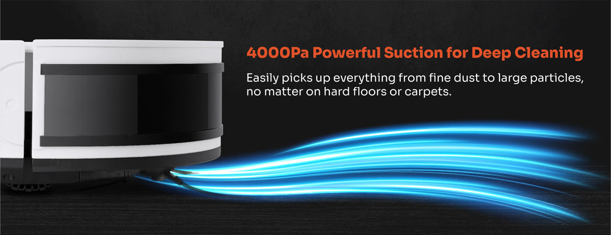 4000Pa powerful suction for deep cleaning