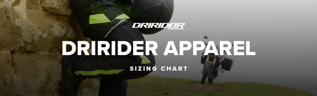 Dririder Motorcycle Gear Sizing Chart