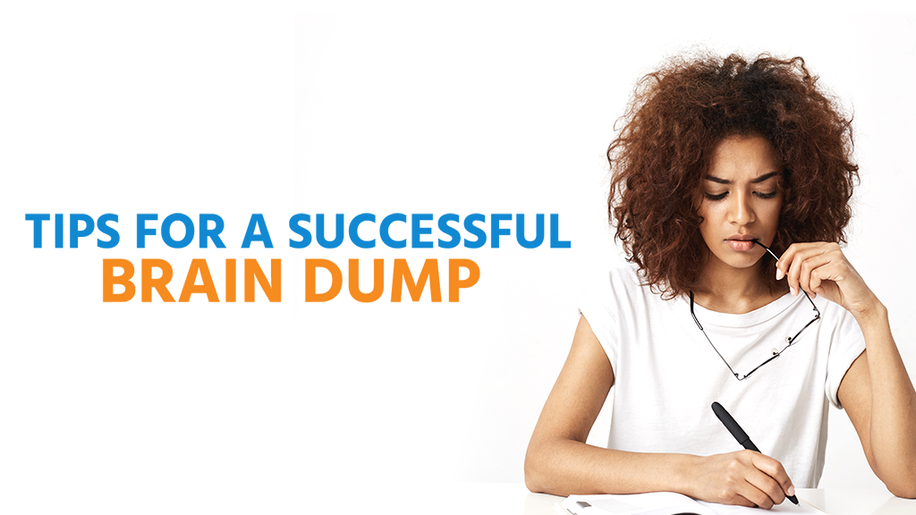 Tips for a successful brain dump️ | F'ing Focus Brain Boosting ...