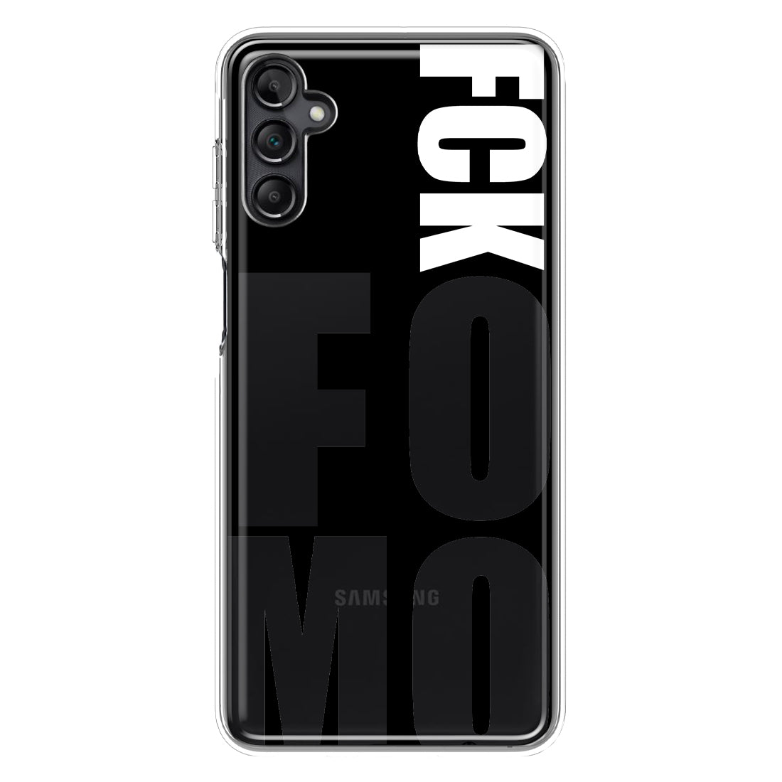 For Samsung Galaxy A13 Black Clear Funny Text Quote Fckfomo Design Hybrid Protective Phone Case Cover