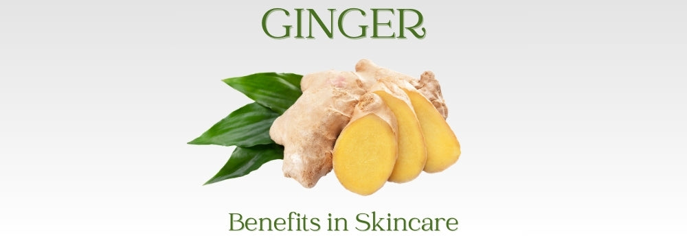 ginger in skin care