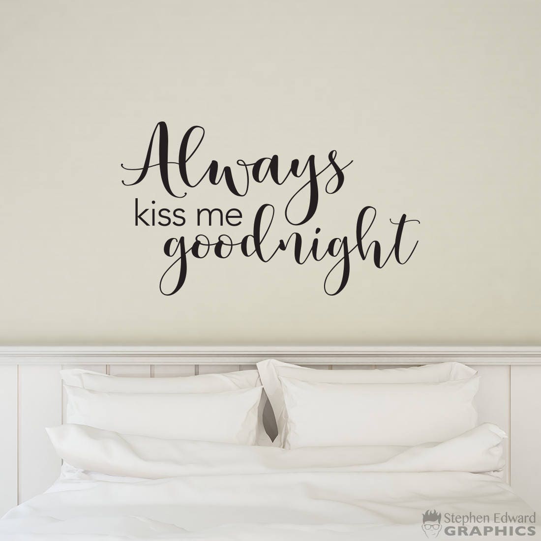 Always Kiss Me Goodnight Decal Bedroom Wall Art Love Wall Sticker Couple Wall Decal