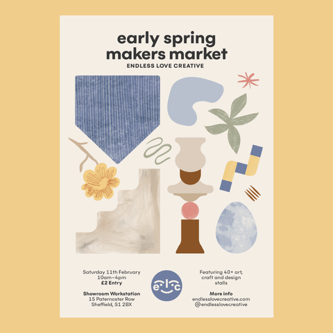 Endless love creative makers market poster february 11th 2023 at the workstation Sheffield