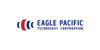 EAGLE PACIFIC TECHNOLOGY CORPORATION
