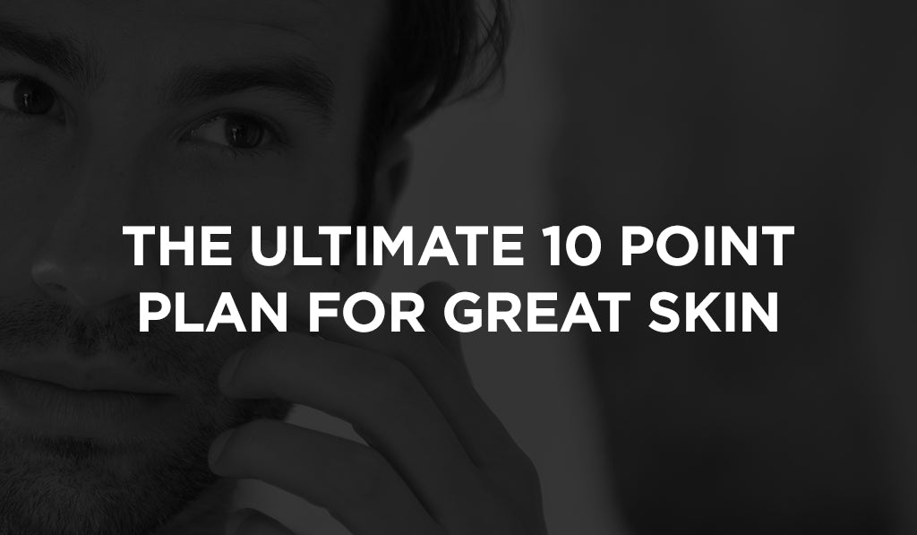 FIT Ultimate guide to great skin