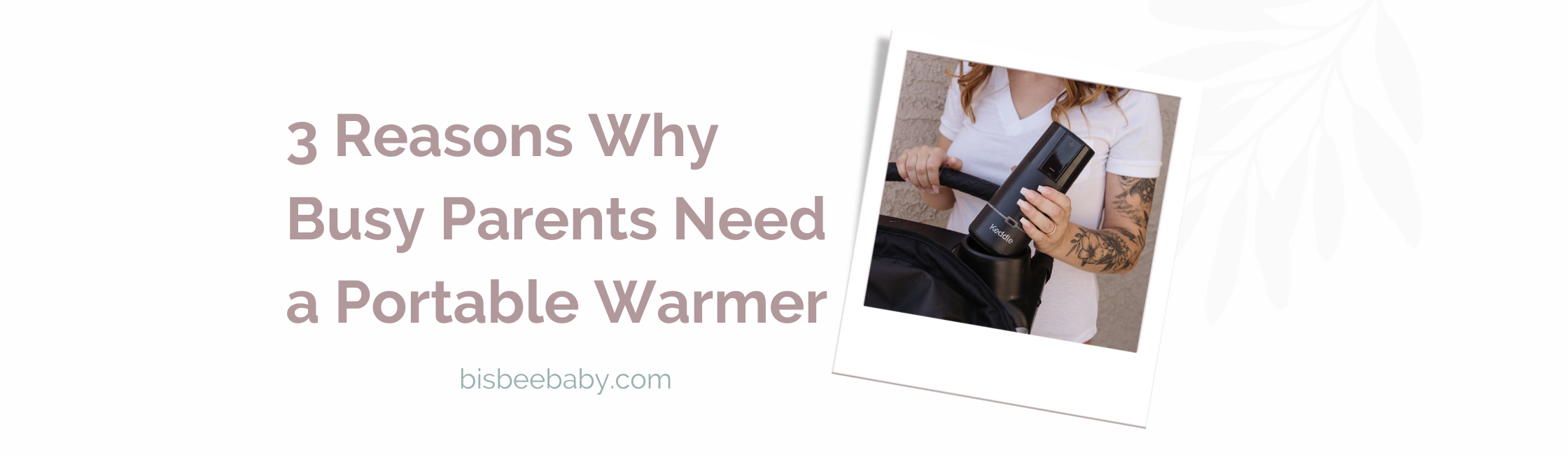 3 Reasons Why Busy Parents Need a Portable Warmer bisbeebaby.com