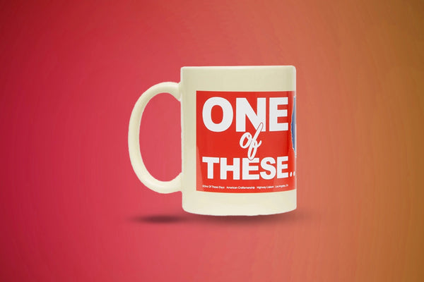 Mug One of These Days