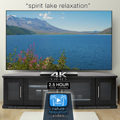 Spirit Lake Relaxation 25 Hr Dynamic Nature Film In 4k Nature