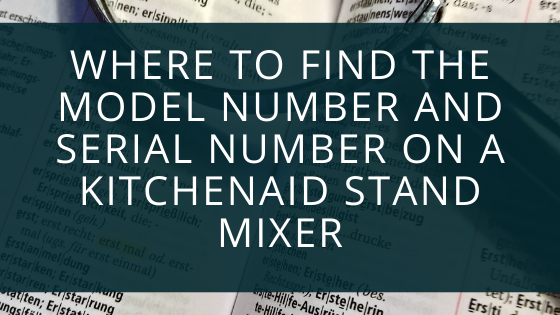 kitchenaid serial number search