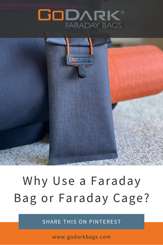 Why Use A Faraday Bag