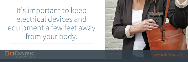 quote about keeping electrical devices away from your body