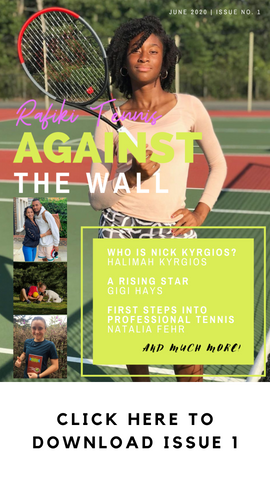 Rafiki Tennis Against The Wall Issue 3