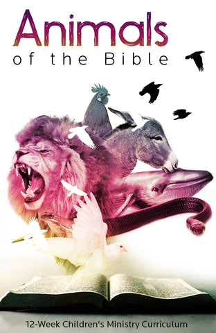 Animals of the Bible Children's Ministry Curriculum
