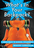 What's In Your Backpack Children's Ministry Curriculum