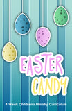 Easter Candy Children's Ministry Curriculum