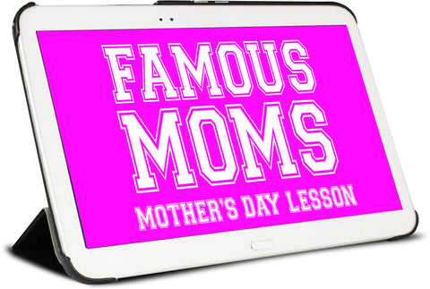 Famous Moms Children's Ministry Lesson