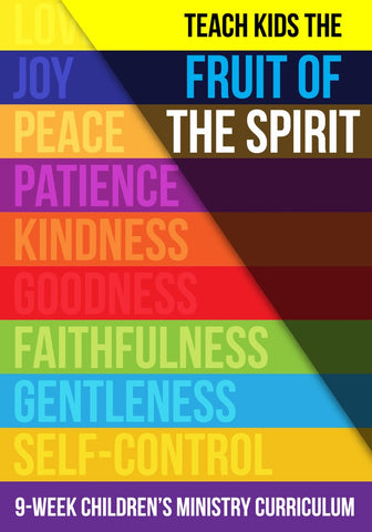 Fruit of the Spirit Children's Ministry Curriculum 