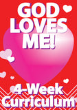 God Loves Me 4-Week Curriculum