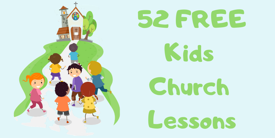 Kids Church Lessons