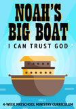 Noah's Big Boat 4-Week Preschool Ministry Curriculum