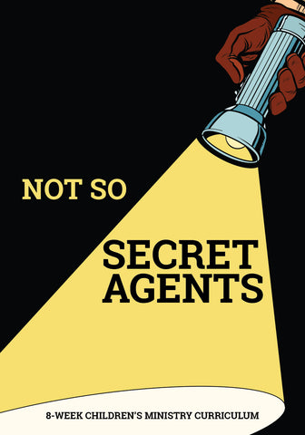 Not So Secret Agents Curriculum 