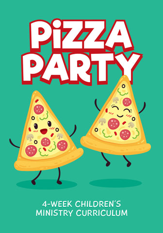 Pizza Party Children's Ministry Curriculum 