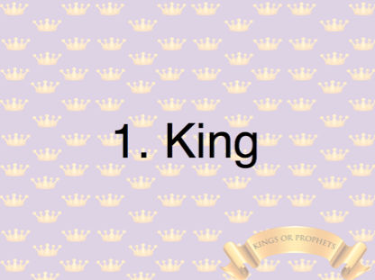 King or Prophet PowerPoint Game