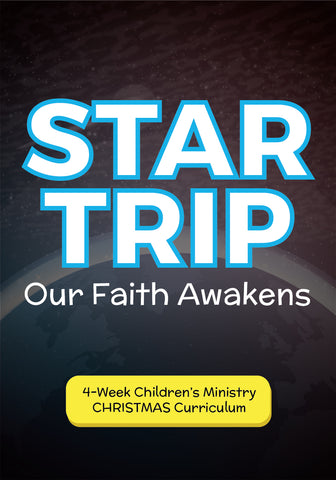 Star Trip Children's Ministry Curriculum