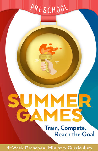 Summer Games Preschool Ministry Curriculum 