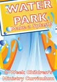 Water Park Children's Ministry Curriculum