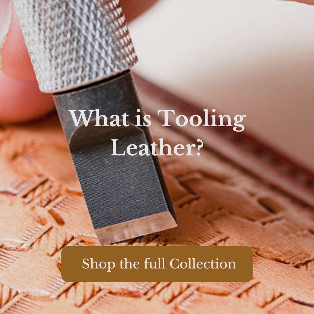 What Is Tooling Leather? 