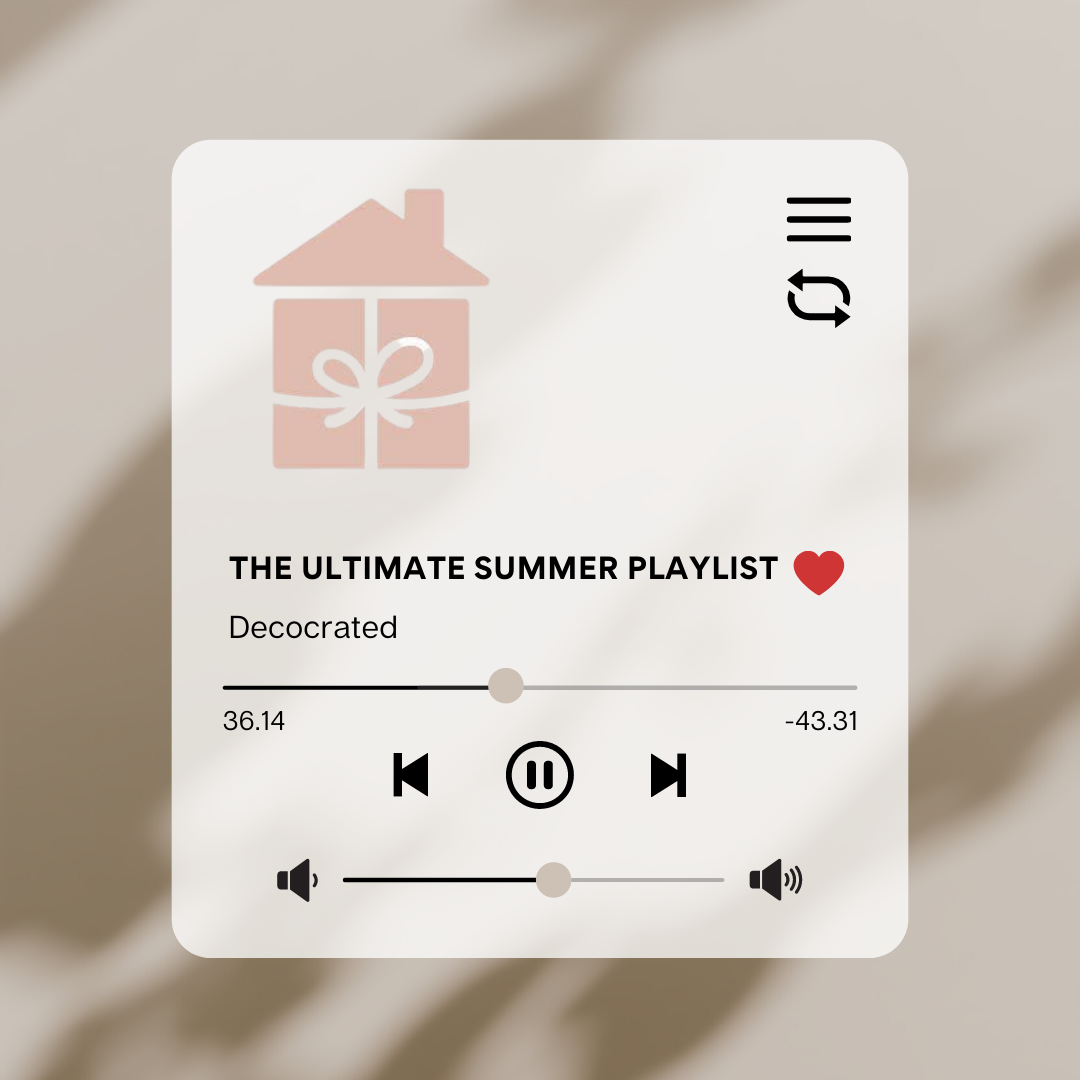 The Ultimate Summer Playlist – Decocrated