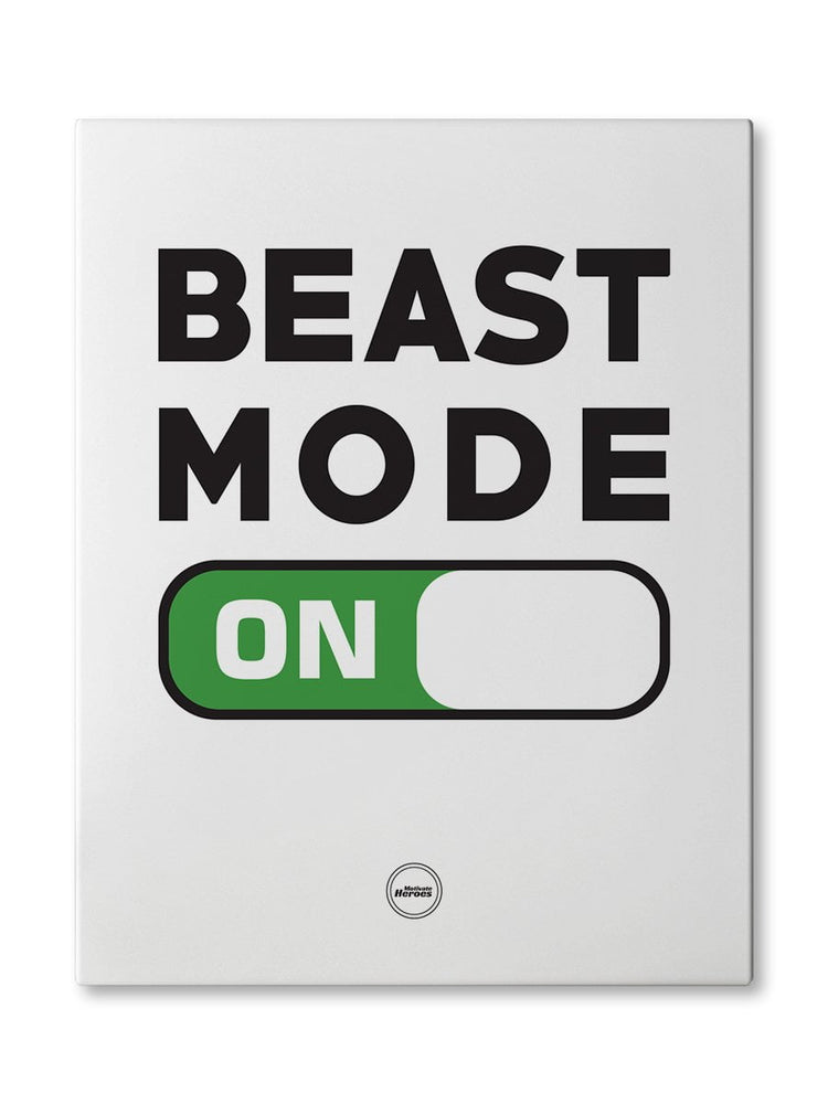 Beast Mode On Canvas Print Motivate Heroes