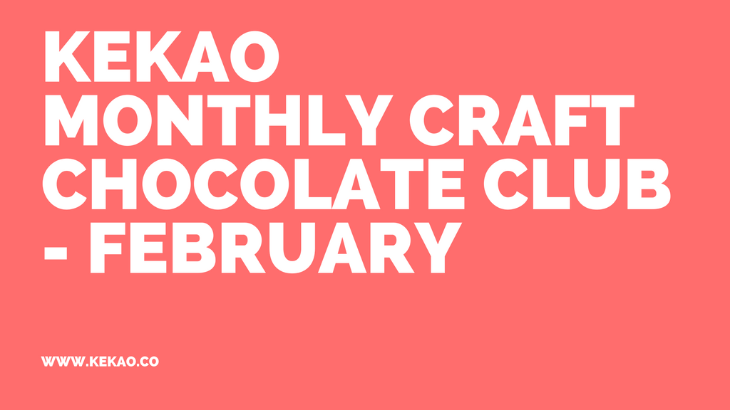 Chocolate Subscription February