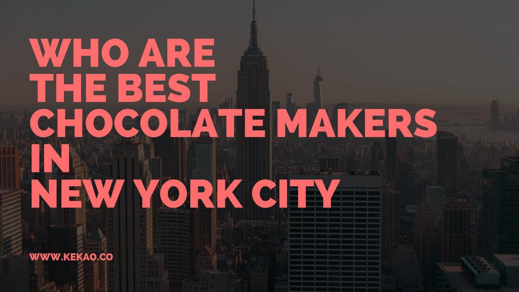 Qui sont les meilleurs chocolatiers de New York ?