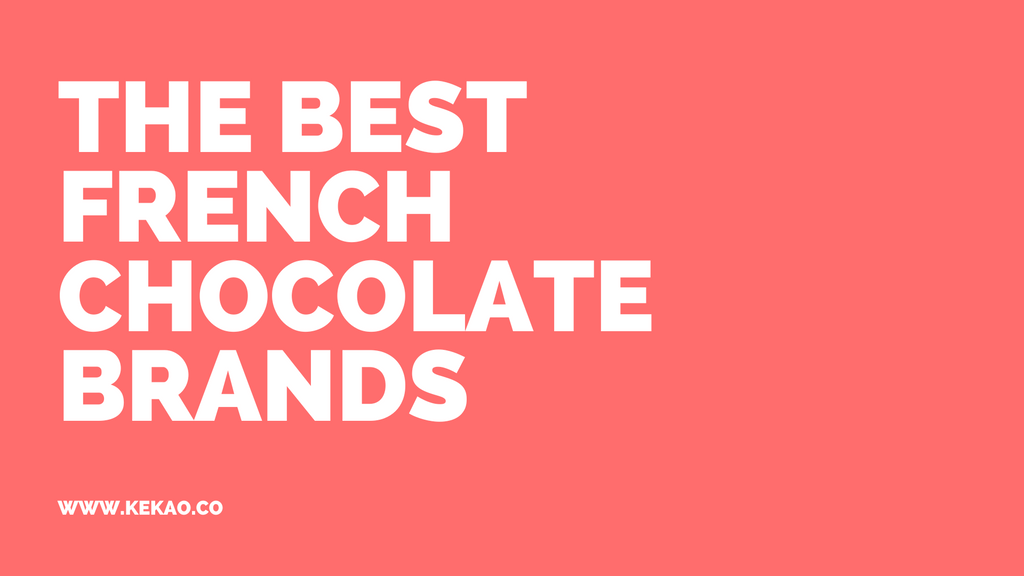 The Best French Chocolate Brands