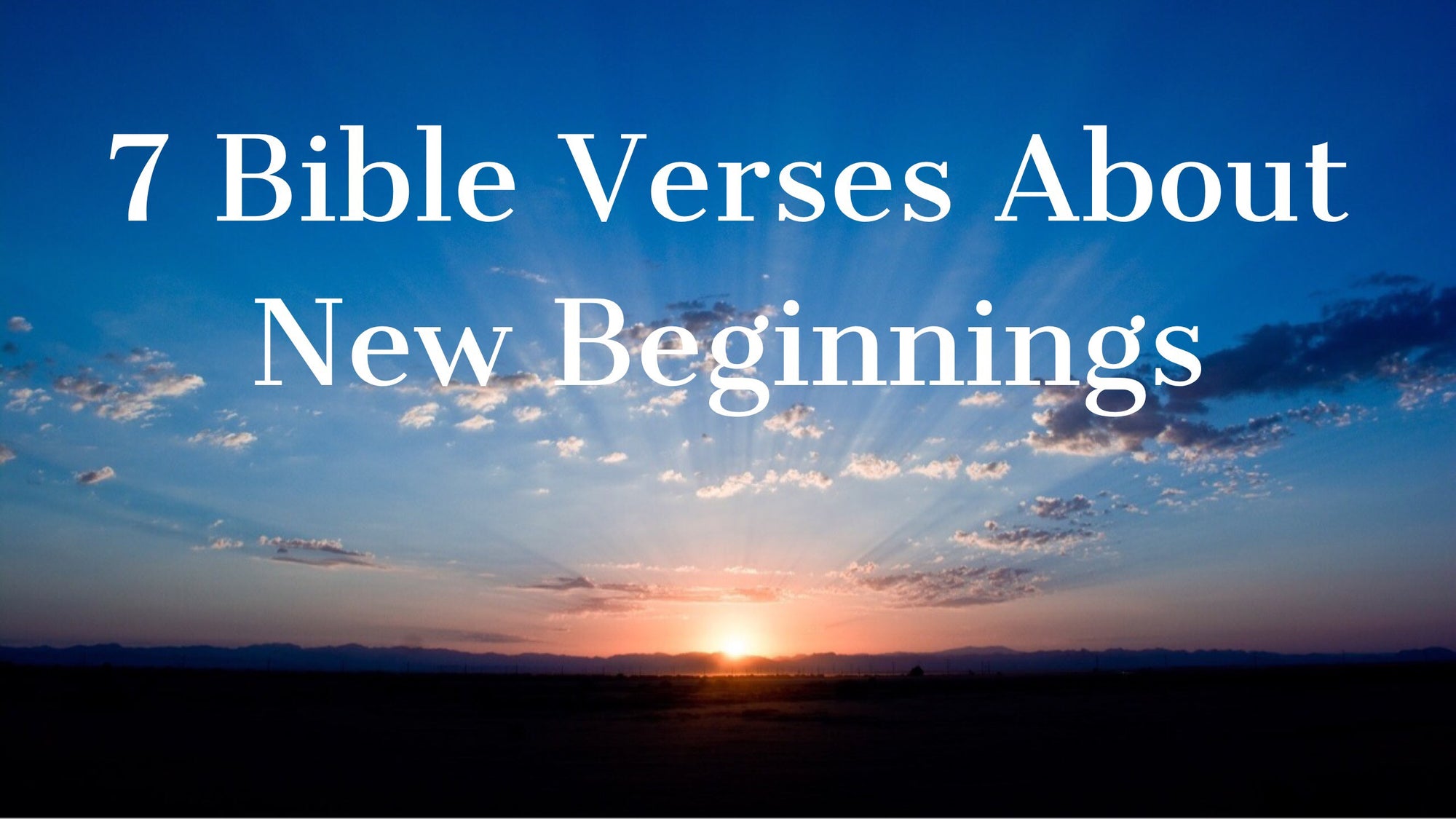 32-bible-verses-about-new-beginnings-kjv-what-does-the-bible-say-scriptures-on-new-beginnings