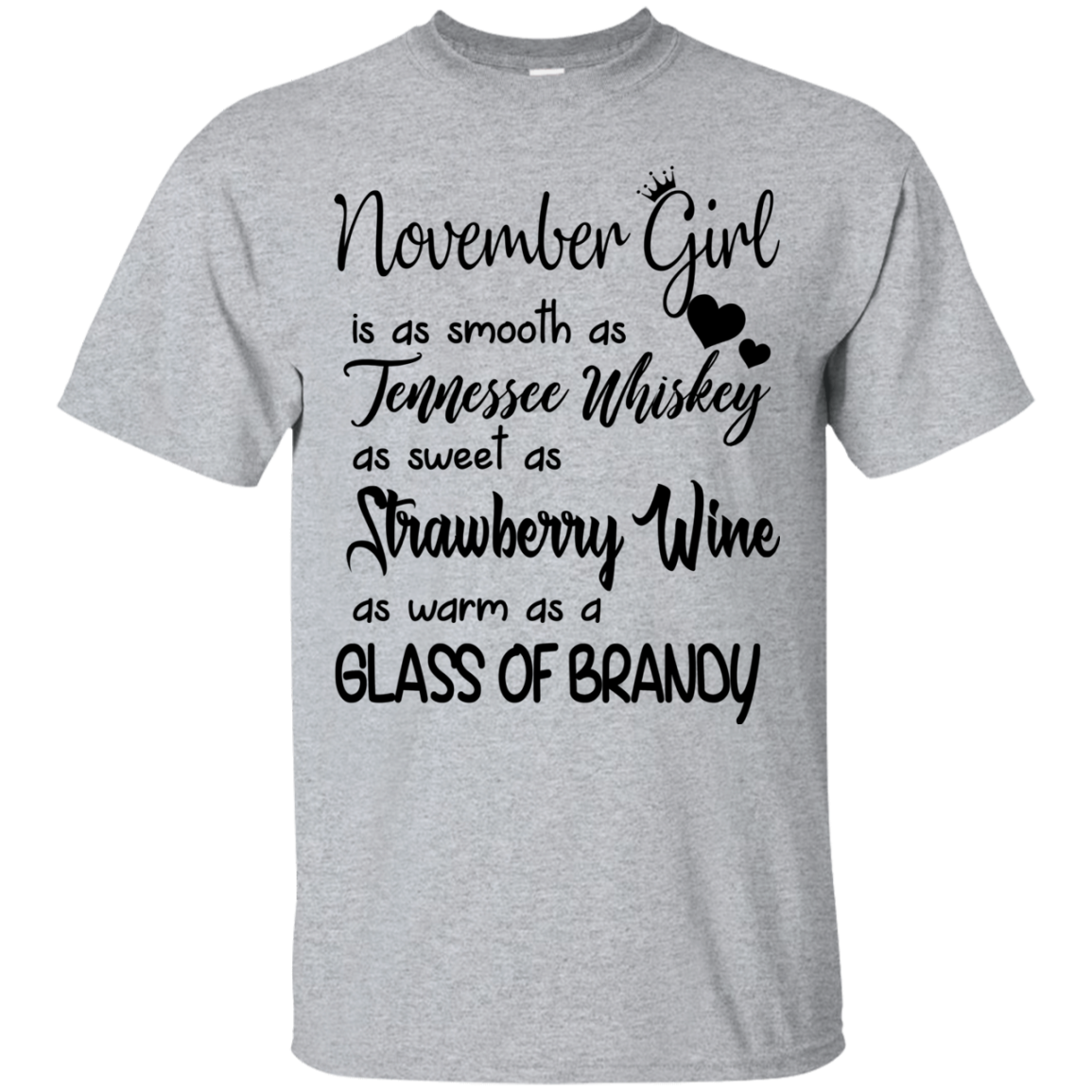 November Girl Is As Smooth As Tennessee Whiskey Shirt