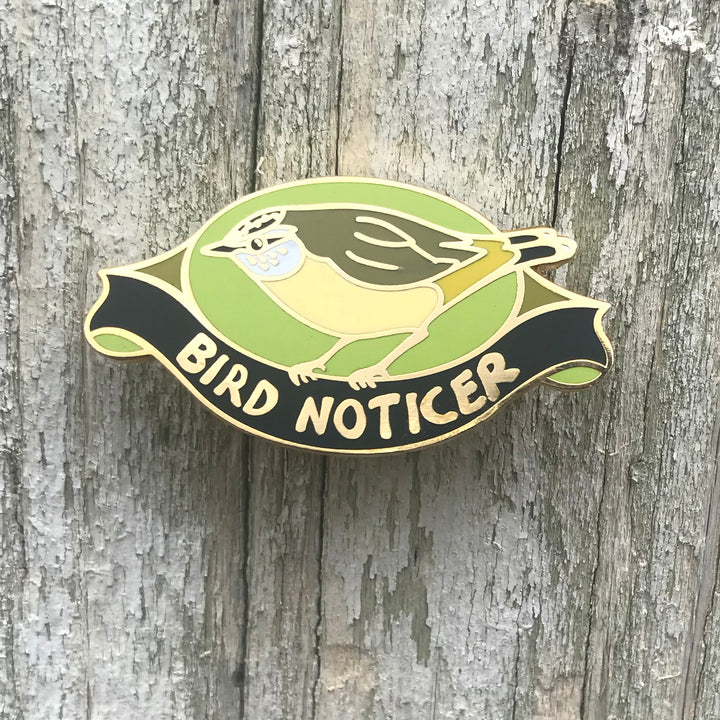 Bird Noticer lapel pin