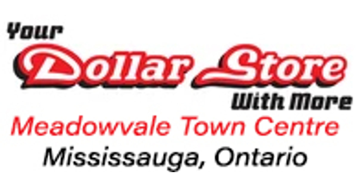 Your Dollar Store With More - Meadowvale Town Centre in Mississauga, ON