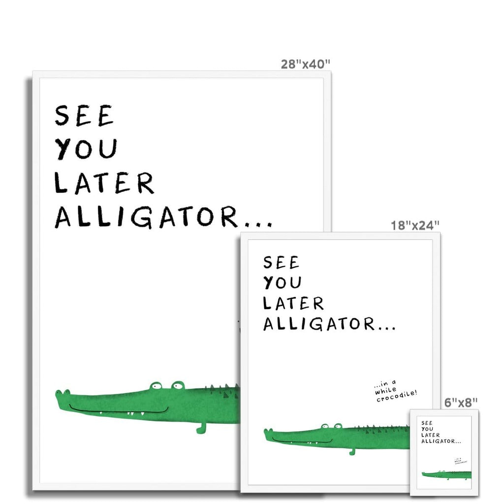 See You Later Alligator Kid S Wall Art Pretty In Print Pretty In Print Art Ltd