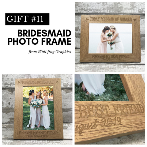 Bridesmaid photo frame