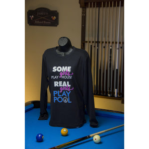 Real Girl's Play Pool Long Sleeve - Off The Rail Apparel
