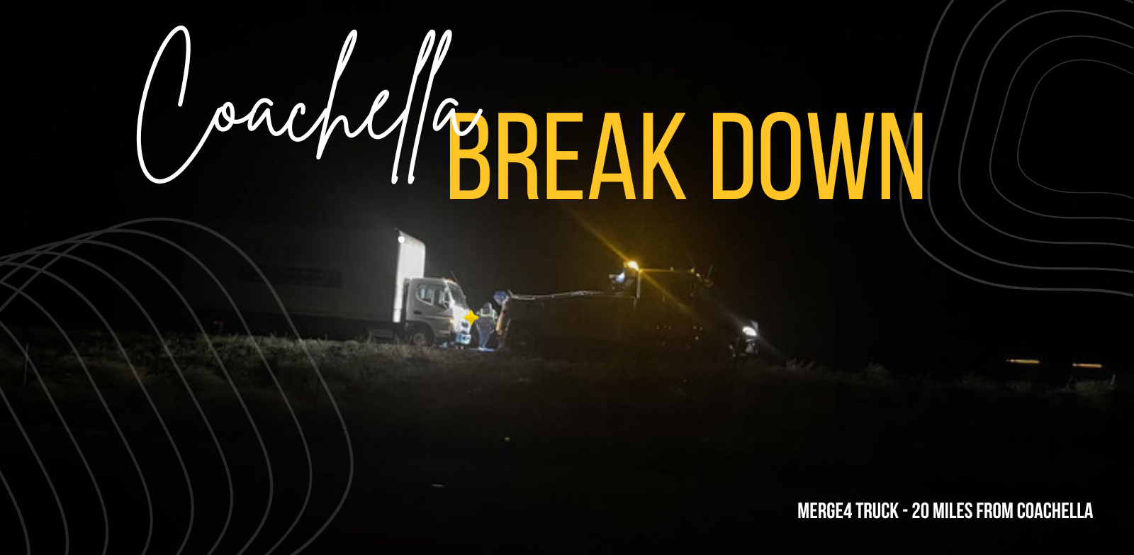 Coachella break down